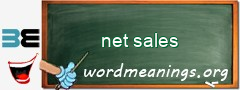 WordMeaning blackboard for net sales